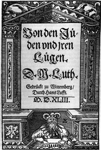 Frontispiece of Martin Luther's 1543 book: On the Jews and Their Lies. Source: Wikimedia Commons.