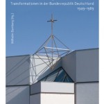 Review of Wilhelm Damberg, ed., Soziale Strukturen und Semantiken des Religiösen im Wandel