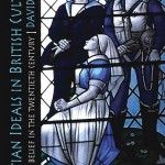 Review of David Nash, Christian Ideals in British Culture: Stories of Belief in the Twentieth Century