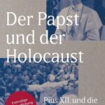 Review of Michael Hesemann, Der Papst und der Holocaust: Pius XII. und die geheimen Akten im Vatikan