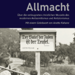 Review of Tilman Tarach, Teuflische Allmacht. Über die verleugneten christlichen Wurzeln des modernen Antisemitismus und Antizionismus